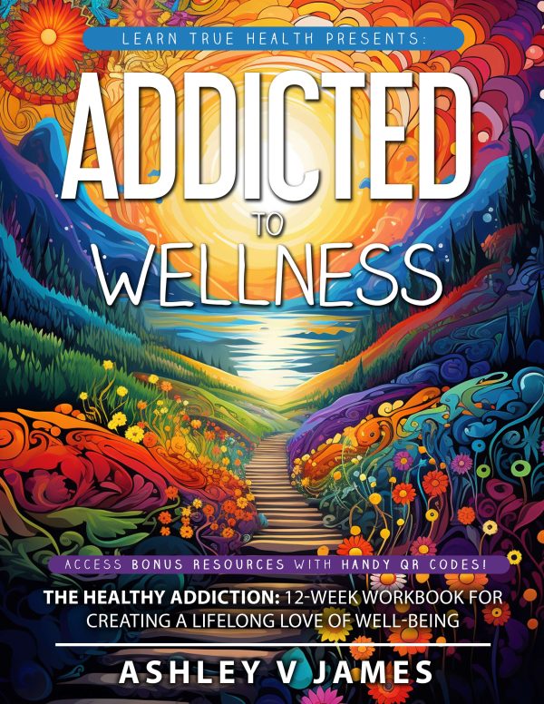 Addicted to Wellness Cover